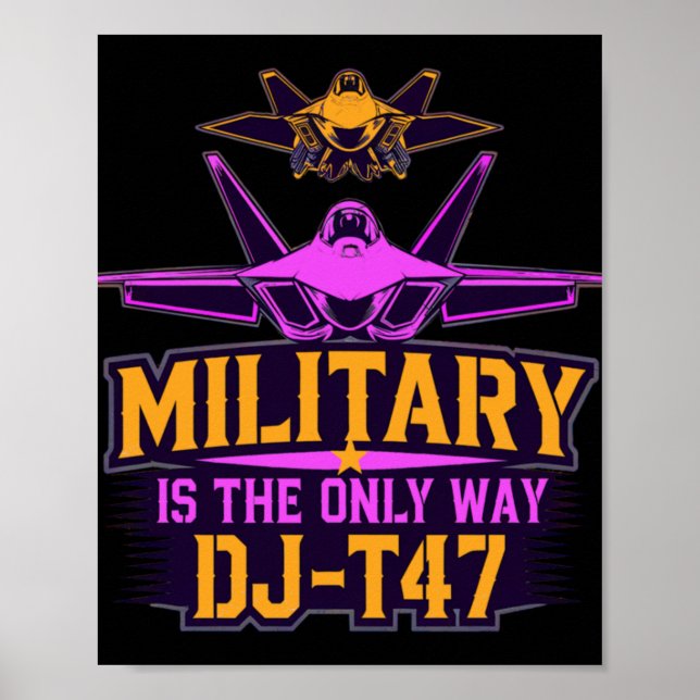 Affiche Le Raptor Dj-t47 Est La Seule Voie (Devant)