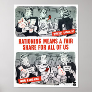 Affiche Le rationnement signifie une partie équitable pour