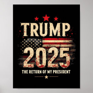 Affiche Le Retour De Mon Président Trump 2025