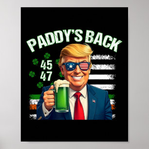 Affiche Le retour de Paddy Trump 45 47 Drapeau irlandais a