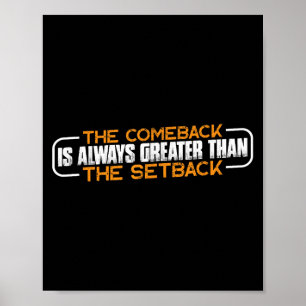 Affiche Le Retour Est Toujours Plus Grand Que Le Revers --