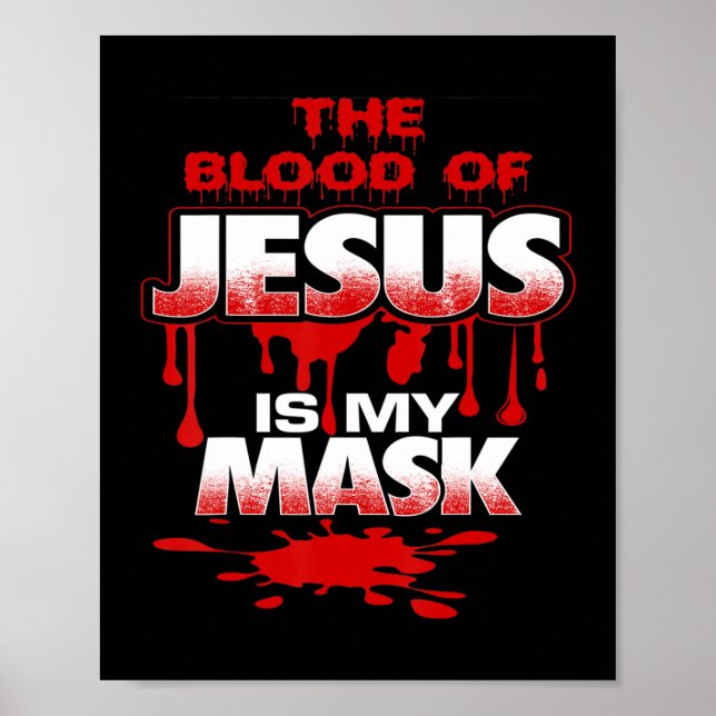Affiche Le sang de Jésus est mon masque T-ShirtBold Design (Devant)