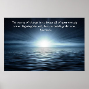Affiche Le secret du changement citations de Socrates