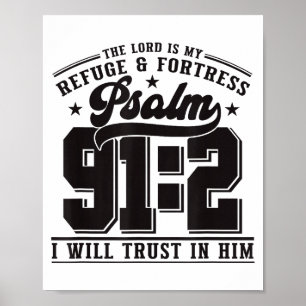 Affiche Le Seigneur est mon refuge et forteresse – Psaume