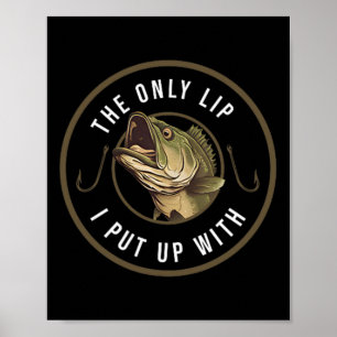 Affiche Le seul lip que je tolère Cadeau de pêche drôle po