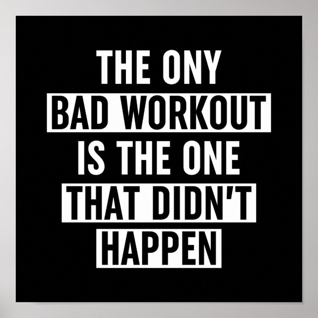 Affiche Le seul mauvais entraînement est celui qui n'a pas (Devant)