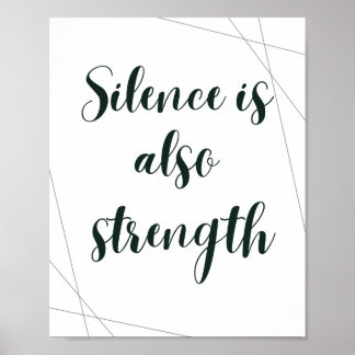 Affiche Le silence est aussi une force – Inspiration minim