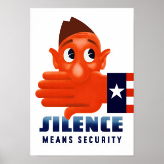 Affiche Le silence signifie la sécurité