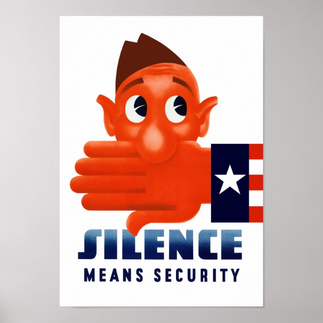 Affiche Le silence signifie la sécurité (Devant)