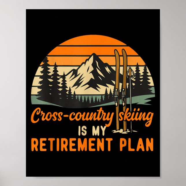 Affiche Le ski de fond est la croix de mon plan de retrait (Devant)