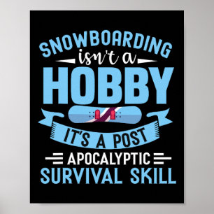 Affiche Le snowboard n'est pas une plaque