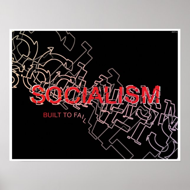 Affiche Le Socialisme Est Construit Pour Échouer (Devant)