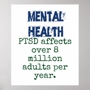 Affiche Le SSPT touche plus de 8 millions d'adultes - Sant