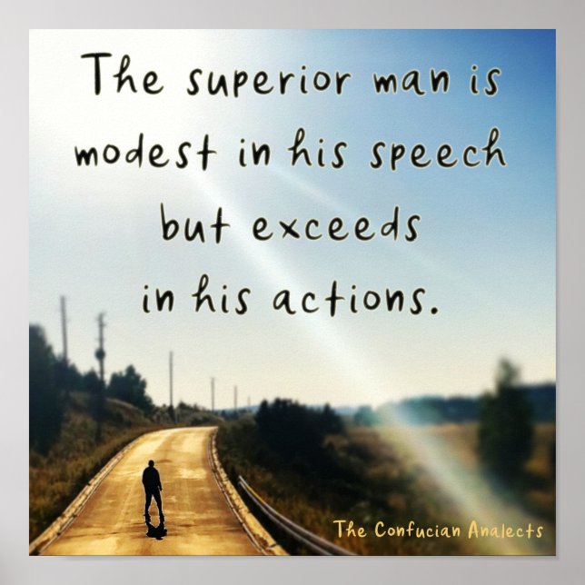 Affiche Le Supérieur. Citation confucius. (Devant)