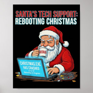 Affiche Le support technique du Père Noël redémarre Noël d