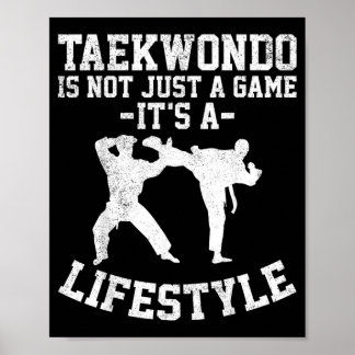 Affiche Le Taekwondo N'est Pas Seulement Un Jeu C'est Un M