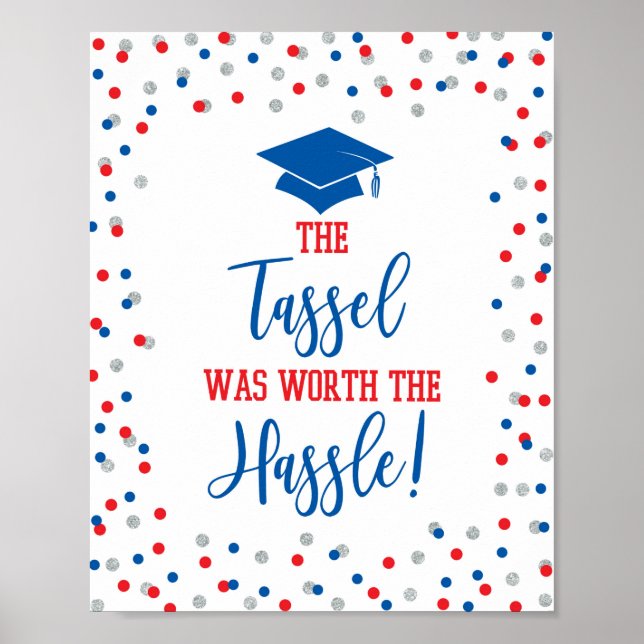 Affiche Le Tassel valait la peine du panneau de graduation (Devant)