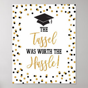 Affiche Le Tassel Vaut Le Signe De Graduation Hassle