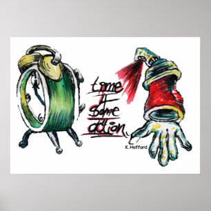 Affiche "Le temps 4 est une action"