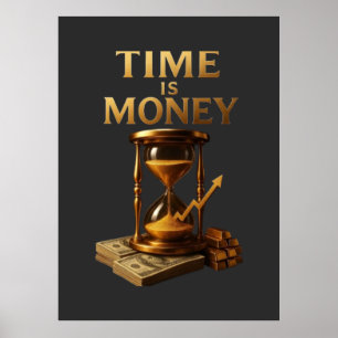 Affiche LE TEMPS C'EST DE L'ARGENT - Vintage Motivation En