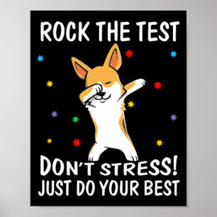 Affiche Le test ne stresse pas juste faire votre meilleur