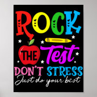 Le test ne stresse pas juste faire votre meilleur 