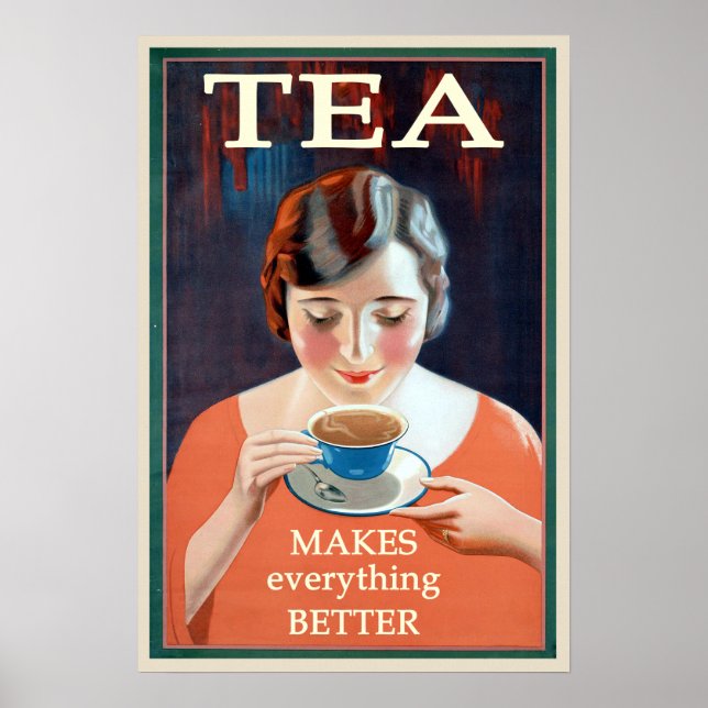 Affiche Le Thé vintage Rend Tout Mieux (Devant)