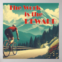 Le Travail Est La Récompense Cycliste Montagnes