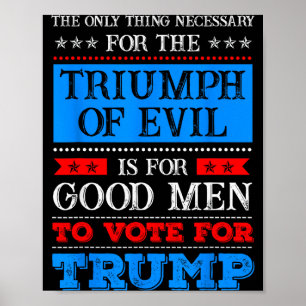 Affiche Le Triomphe du Mal Anti Trump