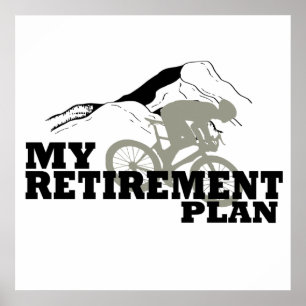Affiche le vélo est mon plan de retraite citation