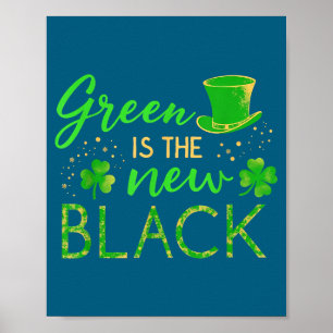 Affiche Le vert est le nouveau noir - Saint-Patrick Shamro