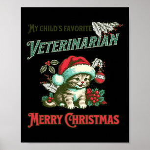 Affiche Le Vétérinaire Préféré de Mon Enfant. Vétéran de N