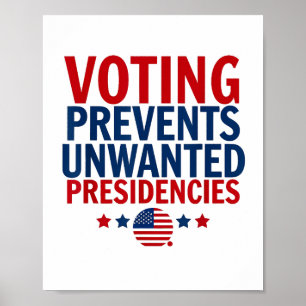 Affiche Le vote empêche les présidences indésirables homme