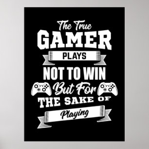 Affiche Le Vrai Joueur Joue Pour Ne Pas Gagner