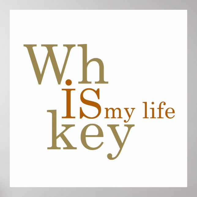 Affiche le whisky est ma vie (Devant)