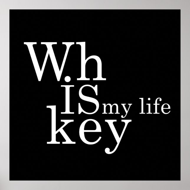 Affiche le whisky est ma vie (Devant)