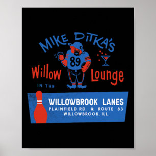 Affiche Le Willow Lounge de Mike Ditka