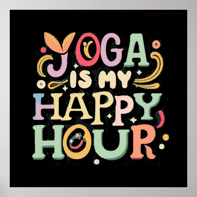 Affiche Le yoga est mon happy hour (Devant)