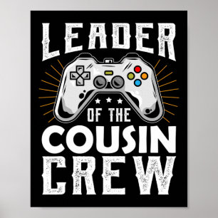 Affiche Leader Du Cousin Crew Kids Shirt Video Game Co
