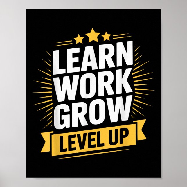 Affiche Learn Work Grow Level Up Motivational Growth Insra (Devant)