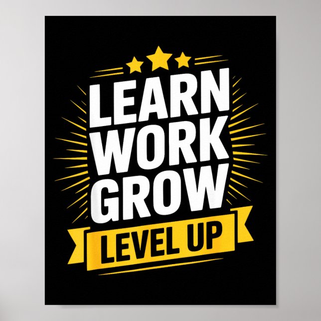 Affiche Learn Work Grow Level Up Motivational Growth Insra (Devant)