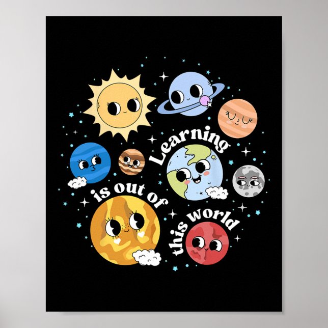 Affiche Learning Is Out Of This World Happy First Day Back (Devant)