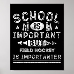 Affiche L'école drôle est importante mais le hockey sur ga