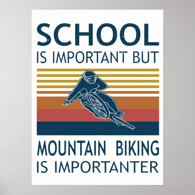 Affiche L'École Est Importante - Le VTT Est Important (Devant)