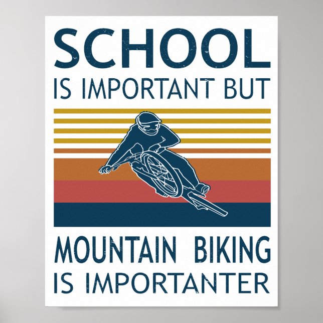Affiche L'École Est Importante - Le VTT Est Important (Devant)