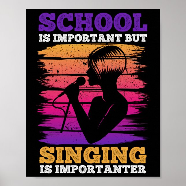 Affiche L'École Est Importante, Mais Chanter Est Important (Devant)