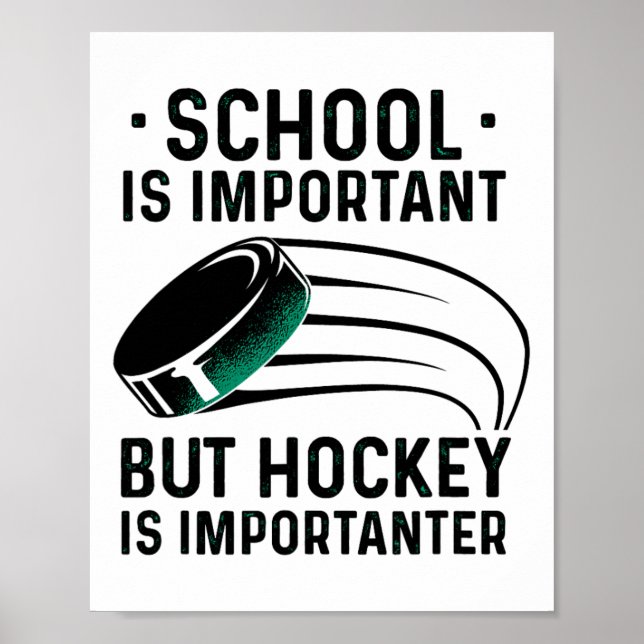 Affiche L'École Est Importante, Mais Le Hockey Est Importa (Devant)