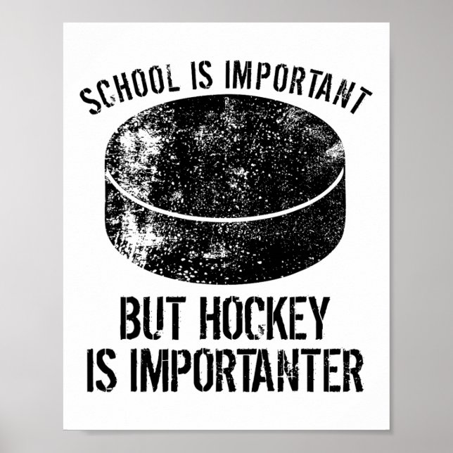 Affiche L'École Est Importante, Mais Le Hockey Est Importa (Devant)