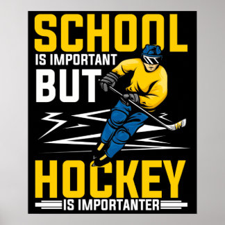 Affiche L'école est importante, mais le hockey est importa
