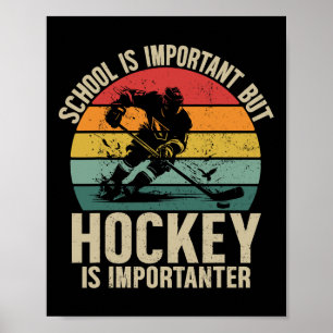 Affiche L'école est importante mais le hockey est plus imp